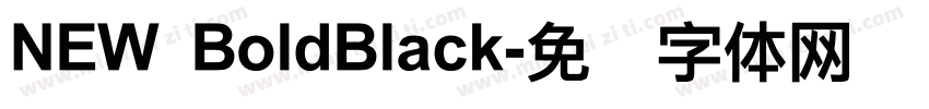 NEW BoldBlack字体转换
